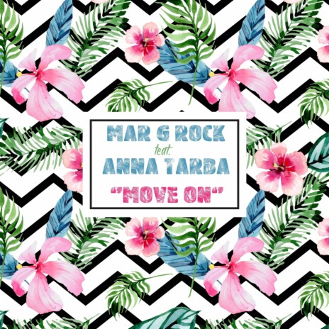 Move on ft. Anna Tarba