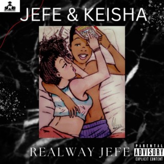 Jefe & Keisha