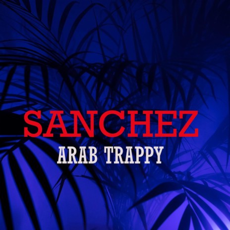 Arab Trappy | Boomplay Music