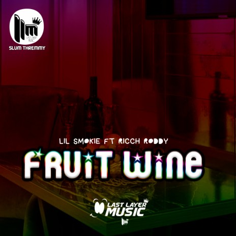 Fruit Wine ft. Ricch Roddy | Boomplay Music