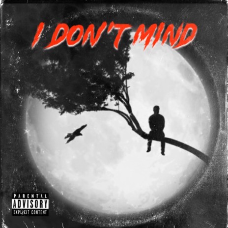 I Don't Mind ft. Jarron Laurent & Yxng Jaye | Boomplay Music