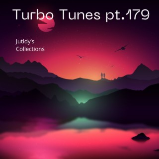 Turbo Tunes pt.179