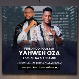 Yhaweh Oza ft. Mena Manzambi lyrics | Boomplay Music