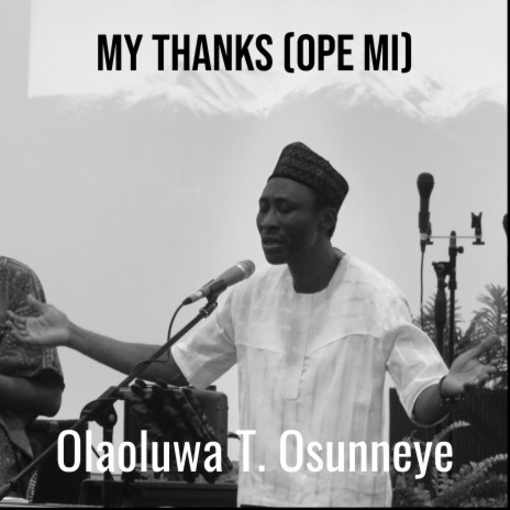 My Thanks (Ope Mi) | Boomplay Music