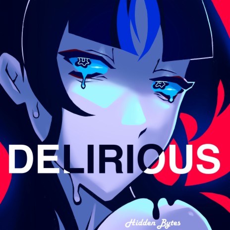 Delirious | Boomplay Music