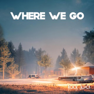 Where we go (Drum and Bass Mix)