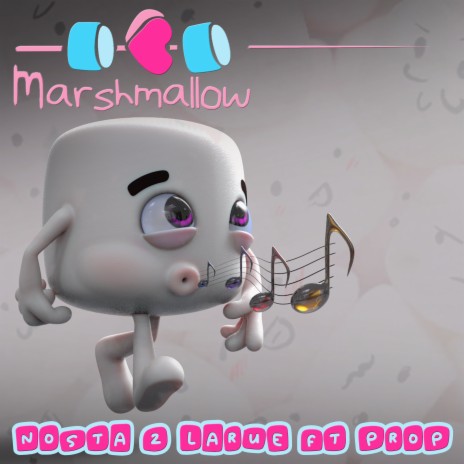 Marshmallow ft. Prop | Boomplay Music