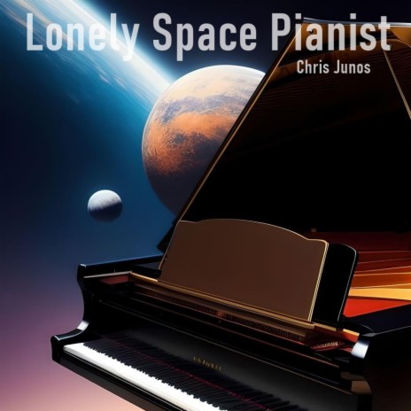 Lonely Space Pianist