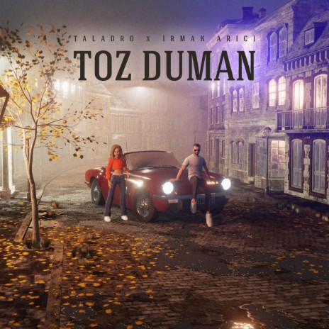 Toz Duman ft. Irmak Arıcı | Boomplay Music