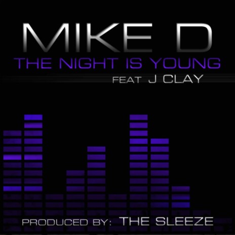 The Night is Young (feat. JClay) | Boomplay Music