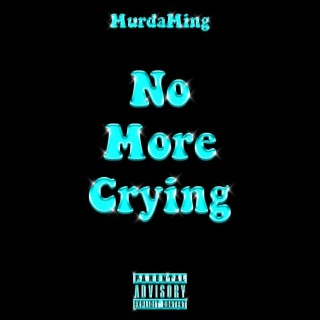 No More Crying