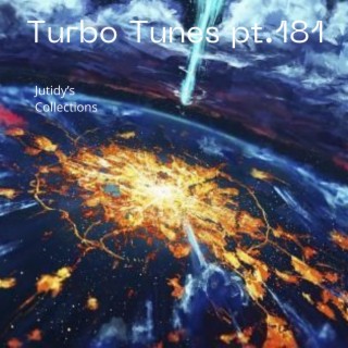 Turbo Tunes pt.181