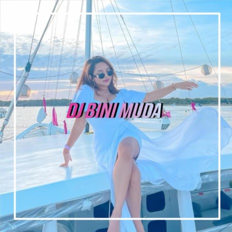 DJ Bini Muda | Boomplay Music