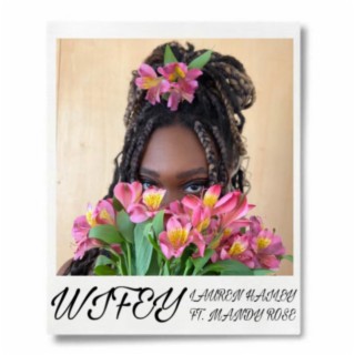 wifey ft. Mandy Rose lyrics | Boomplay Music