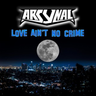 Love Ain't No Crime