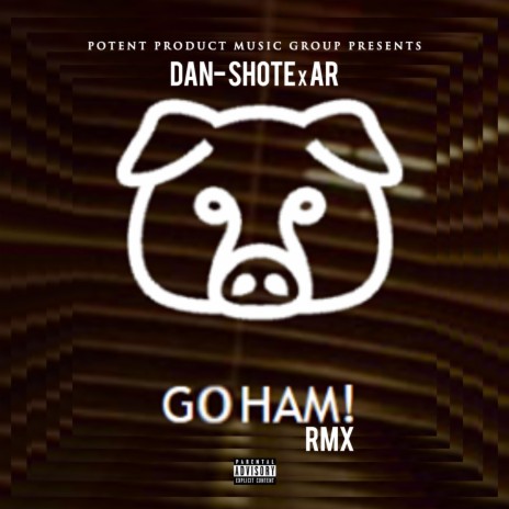 Go Ham (feat. Ar) (Remix)