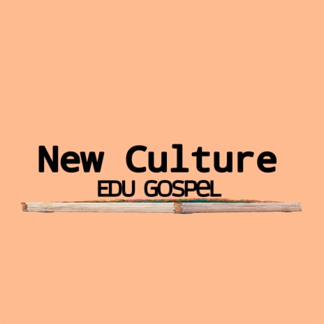 New Culture | Boomplay Music