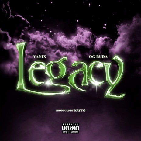 Legacy ft. OG Buda | Boomplay Music