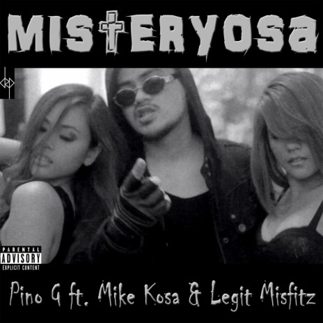 Misteryosa (feat. Mike Kosa & Legit Misfitz) | Boomplay Music
