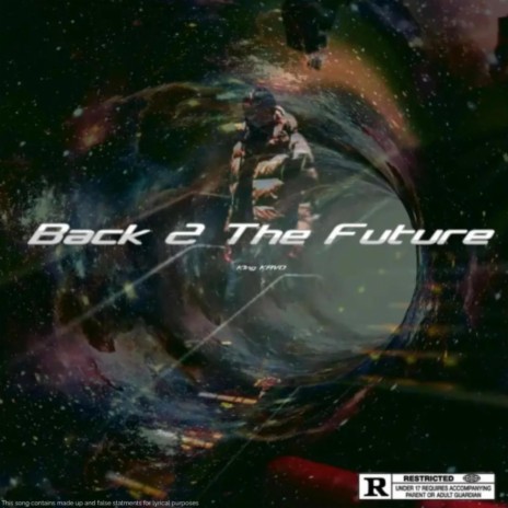 Back 2 the future | Boomplay Music