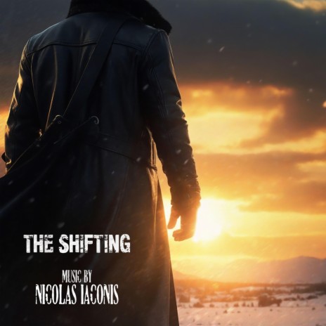 The Shifting (Original Motion Picture Soundtrack) | Boomplay Music