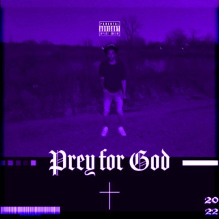 Prey For God (Screwed Not Chewed)