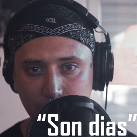 Son dias | Boomplay Music