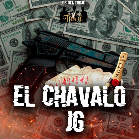 El Chavalo JG | Boomplay Music