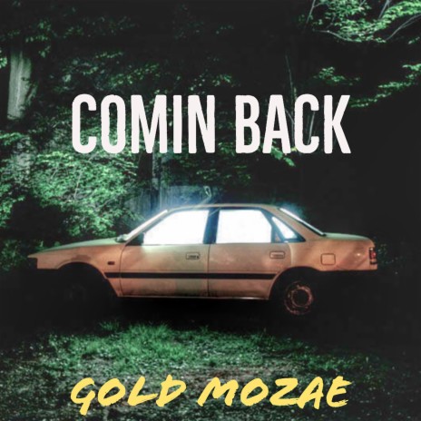 Comin Back | Boomplay Music