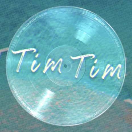 Tim Tim | Boomplay Music