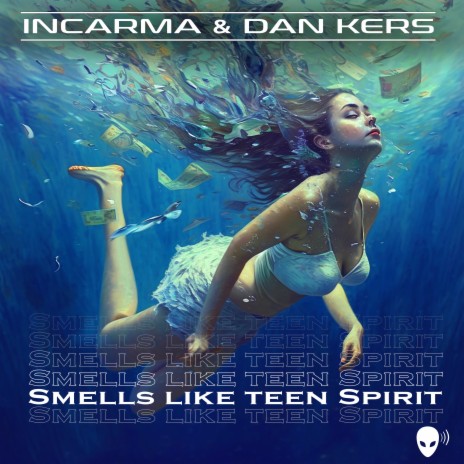 Smells Like Teen Spirit (Radio Version) ft. Dan Kers | Boomplay Music