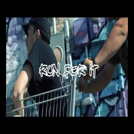 Run for It | Boomplay Music