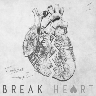 Break Heart