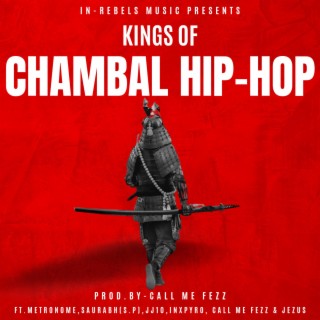 KINGS OF CHAMBAL HIP-HOP