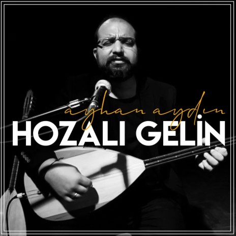 Hozalı Gelin | Boomplay Music