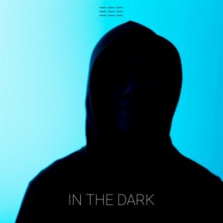 In the Dark