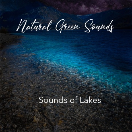 Sound of lakes in patagonia | Boomplay Music