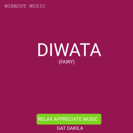 DIWATA | Boomplay Music