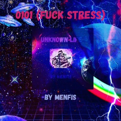 0101 (fuck stress)