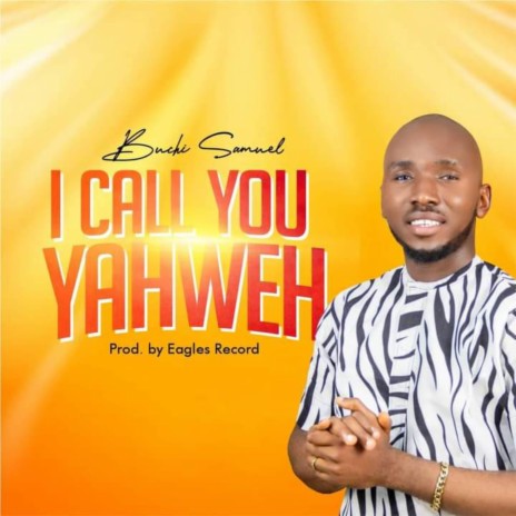 I Call You Yahweh (Live) | Boomplay Music