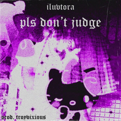 Pls Don't Judge | Boomplay Music