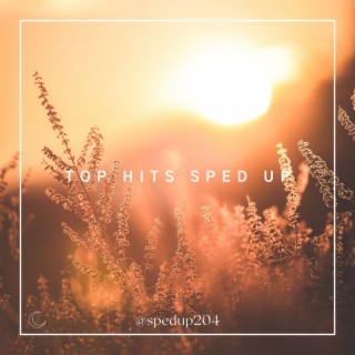 Top hits sped up