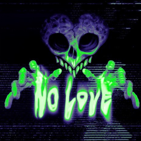 No Love | Boomplay Music