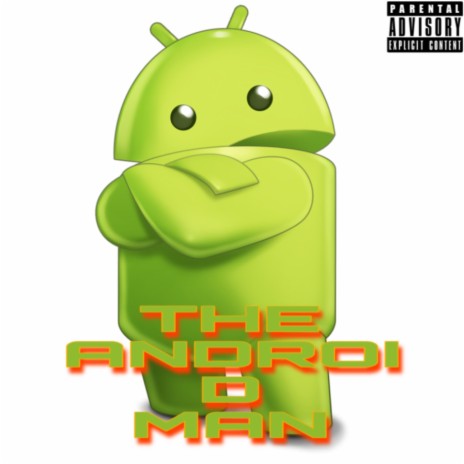 Android Man | Boomplay Music