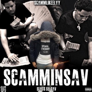 Scammin Sav