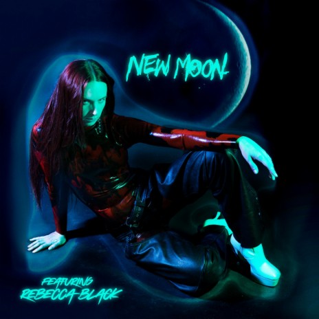 New Moon ft. Rebecca Black