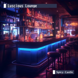 Luscious Lounge