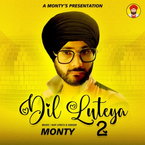 Dil Luteya 2 | Boomplay Music