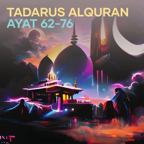 Tadarus Alquran Ayat 62-76 | Boomplay Music