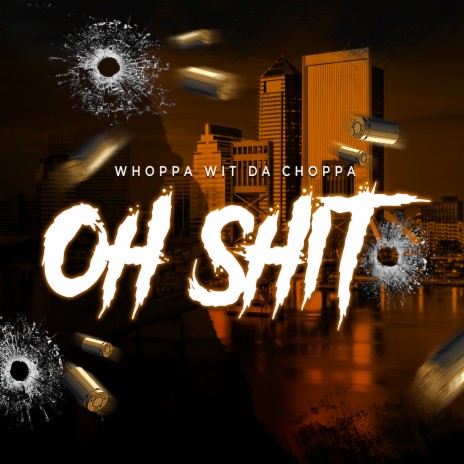 Oh Shit | Boomplay Music